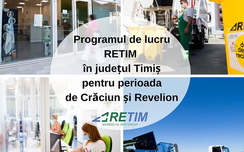 Programul de lucru RETIM în județul Timiș pentru perioada de Crăciun și Revelion