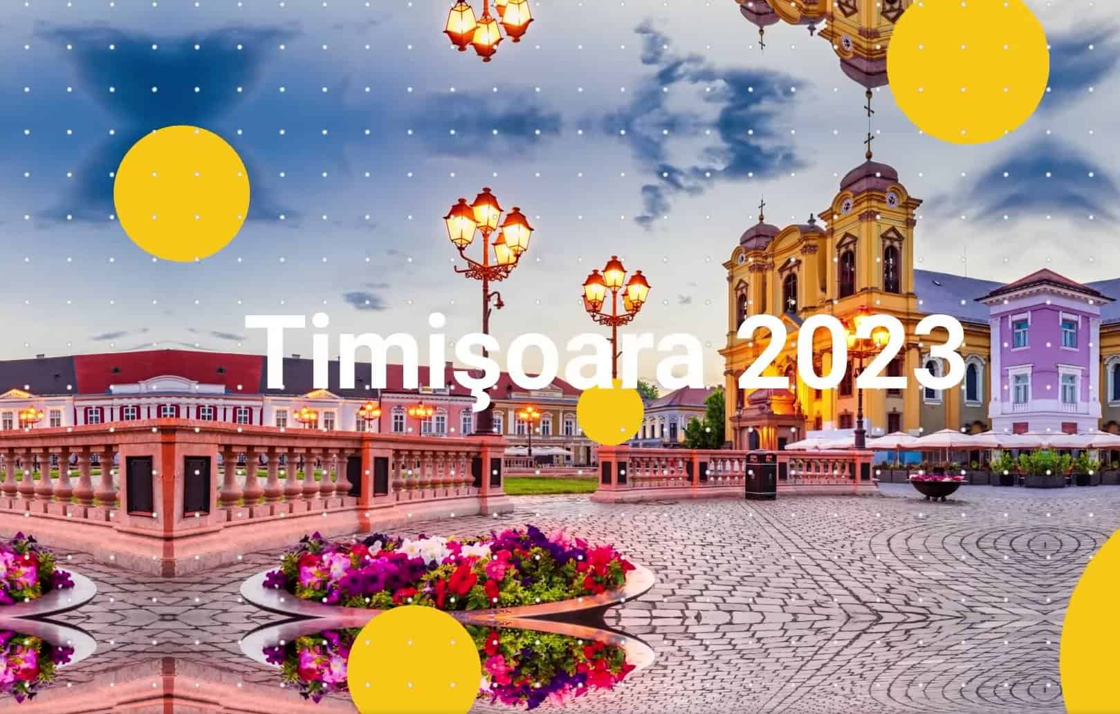 Astăzi are loc deschiderea oficială a programului Timişoara – Capitală Culturală Europeană 2023