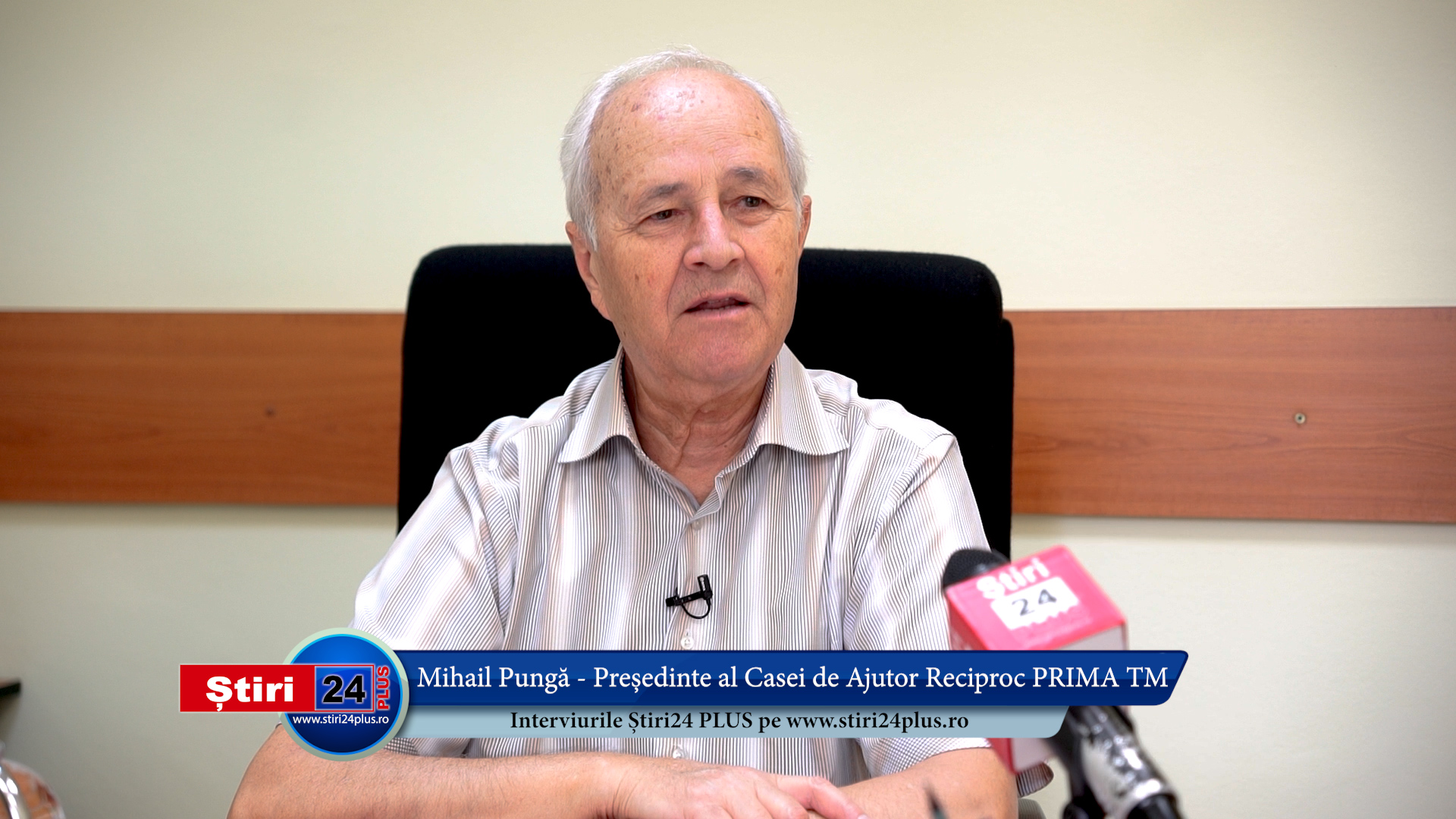 Interviu Știri 24 PLUS cu Mihail Pungă – Președinte al Casei de Ajutor Reciproc PRIMA TM